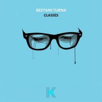 Bestami Turna – Glasses