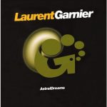 Laurent Garnier – Astral Dreams