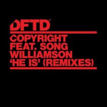 Copyright, Song Williamson – He Is – Remixes