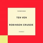 Ten Ven – Robinson Crusoe