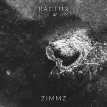 Zimmz – Fracture