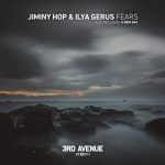 Jiminy Hop & Ilya Gerus – Fears