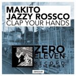 Jazzy Rossco, Makito – Clap Your Hands