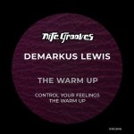 Demarkus Lewis – The Warm Up