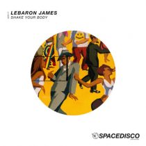 LeBaron James – Shake Your Body