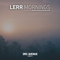 Lerr – Mornings