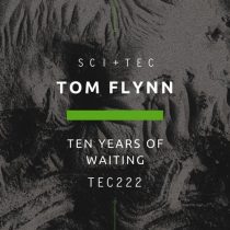 Tom Flynn – Ten Years Of Waiting