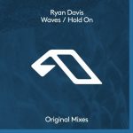 Ryan Davis – Hold On / Waves