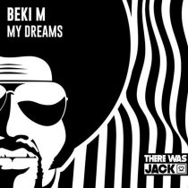 Beki M – My Dreams