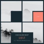 Coccolino Deep – LOST (INCL. RAUSCHHAUS RMX)