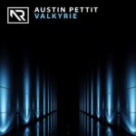 Austin Pettit – Valkyrie