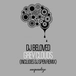 DJ Beloved – Grey Clouds