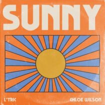 L’Tric, Chloe Wilson – Sunny