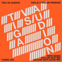 Tiga – This Is a Dream Remixes