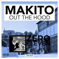 Makito – Out The Hood