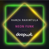 Hamza Rahimtula – Neon Funk