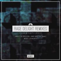 Pedro Capelossi – Rage Delight Remixes
