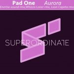 Pad One – Aurora ( The Remixes )