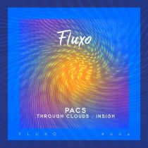 Pacs – Through Clouds / Insight