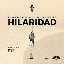 Santi Cebrero & Chapa & Castelo – Hiaridad