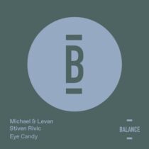 Michael & Levan, Stiven rivic – Eye Candy