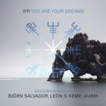 JFR – You Are Your Dreams