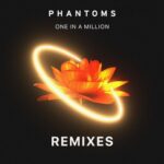 Phantoms – One In A Million