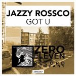 Jazzy Rossco – Got U