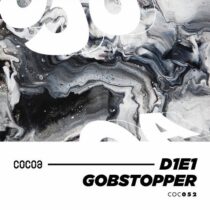 D1E1 – Gobstopper