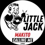 Makito – Calling Me