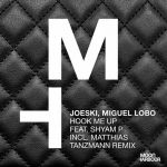 Joeski, Shyam P, Miguel Lobo – Hook Me Up