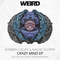 Esteban Calvet, Nacho Scoppa – Crazy Mind