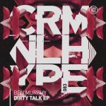 Ben Murphy – Dirty Talk