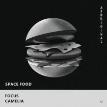 Space Food – Focus / Camelia
