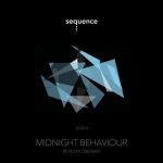 Midnight Behaviour – Reticent Dreamer