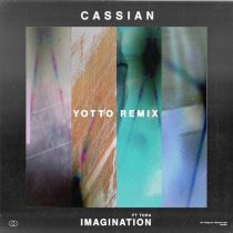 Cassian, Tora – Imagination (feat. Tora)