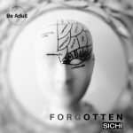 SICHI – Forgotten