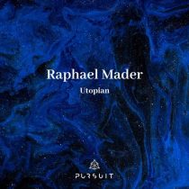 Raphael Mader – Utopian