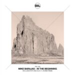 Mike Barajas – In the Beginning