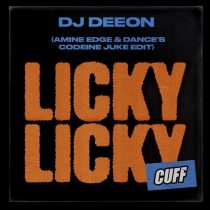 DJ Deeon – Licky Licky