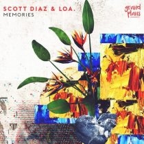 Scott Diaz, LOA. – Memories