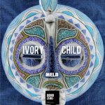 Ivory Child – Melo
