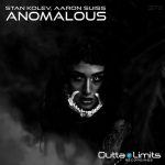 Stan Kolev & Aaron Suiss – Anomalous
