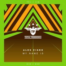 Alex Zigro – My Name Is