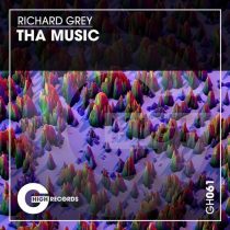 Richard Grey – Tha Music