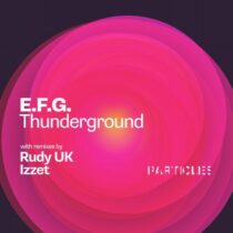 E.F.G. – Thunderground