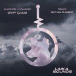 Chris Domingo, Mariner & Mariner + Domingo – Gray Cloud