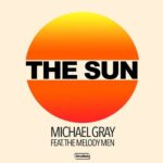 Michael Gray, The Melody Men – The Sun