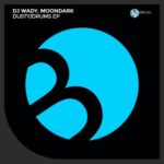 DJ Wady, MoonDark – Dusty/Drums