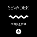 Sevader – Persian Rose (feat. Zaped) [Extended Mix]
